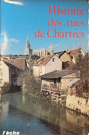 Histoire des rues de Chartres