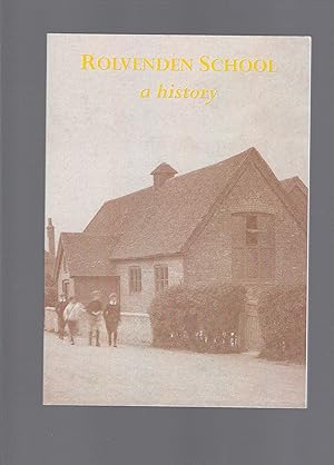 Rolvenden School, a history