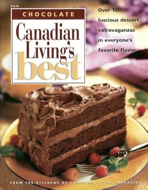 Immagine del venditore per Canadian Living Best Chocolate venduto da Reliant Bookstore