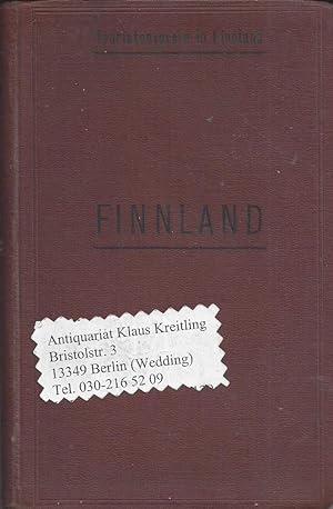 Finnland. Herausgegeben von dem Touristenverein in Finnland. Dritte Auflage