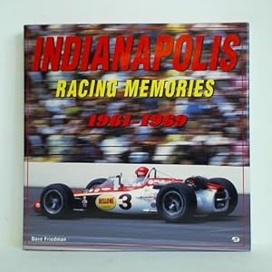 Image du vendeur pour Indianapolis Racing Memories 1961 - 1969 mis en vente par Celler Versandantiquariat
