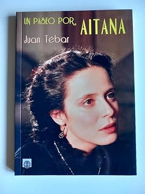 Un paseo por Aitana (Aitana Sánchez Gijón)