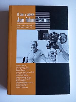 Immagine del venditore per Juan Antonio Bardem: el cine a codazos. venduto da El libro que vuela