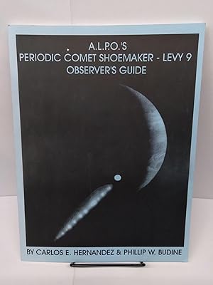 A.L.P.O.'s Periodic Comet Showmaker - Levy 9 Observer's Guide