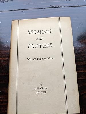 Sermons and Prayers (A Memorial Volume)