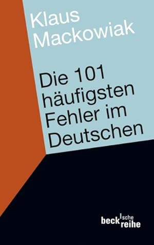 Die 101 häufigsten Fehler im Deutschen und wie man sie vermeidet