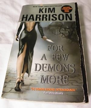 Image du vendeur pour For a Few Demons More (The Hollows, Book 5) mis en vente par Reliant Bookstore