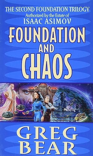 Seller image for Foundation and Chaos: The Second Foundation Trilogy for sale by Reliant Bookstore