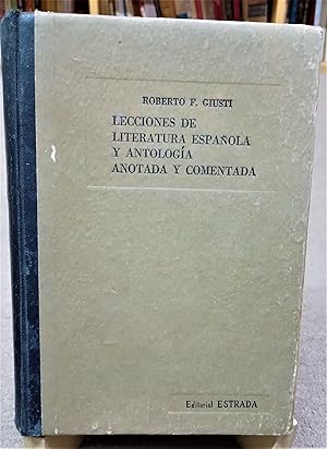 Lecciones de literatura española y antología anotada y comentada