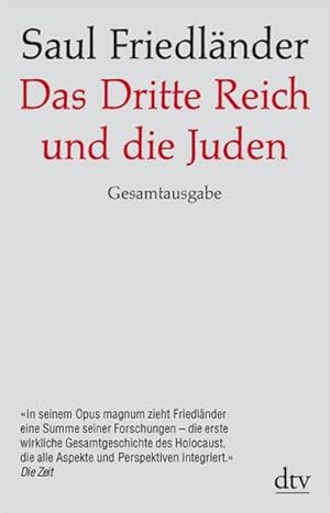 Das Dritte Reich und die Juden Die Jahre der Verfolgung 1933 - 1939 Die Jahre der Vernichtung 193...