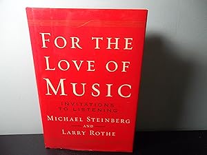 Immagine del venditore per For the Love of Music: Invitations to Listening venduto da Eastburn Books