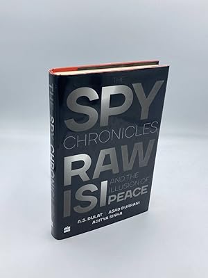 Seller image for The Spy Chronicles RAW, ISI and the Illusion of Peace for sale by True Oak Books