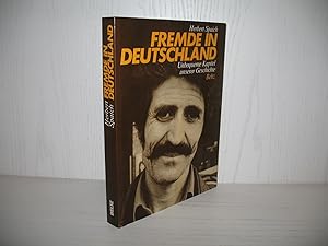 Seller image for Fremde in Deutschland: Unbequeme Kapitel unserer Geschichte. for sale by buecheria, Einzelunternehmen