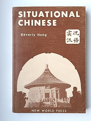 Imagen del vendedor de Situational Chinese (In Chinese and English language) a la venta por Bildungsbuch