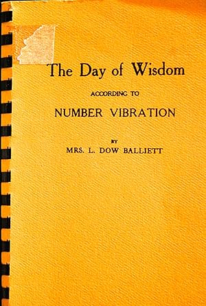 Seller image for THE DAY OF WISDOM ACCORDING TO NUMBER VIBRATION for sale by Mad Hatter Bookstore