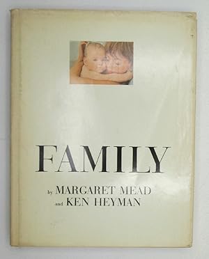 Seller image for Family by Margaret Mead and Ken Heyman for sale by Ivy Ridge Books/Scott Cranin