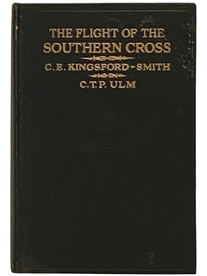 Immagine del venditore per The Flight of the Southern Cross (Illustrated) venduto da Yesterday's Muse, ABAA, ILAB, IOBA