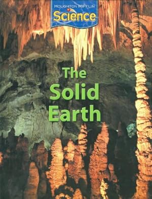 Seller image for Houghton Mifflin Science: Student Edition Grade 4 Module C: The Solid Earth 2009 for sale by Reliant Bookstore