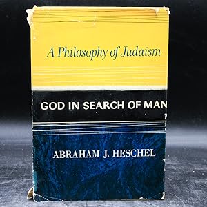 God in Search of Man: A Philosophy of Judaism (First Edition)