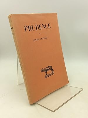 Seller image for PRUDENCE, Tome I: Cathemerinon Liber (Livre d'Heures) for sale by Kubik Fine Books Ltd., ABAA