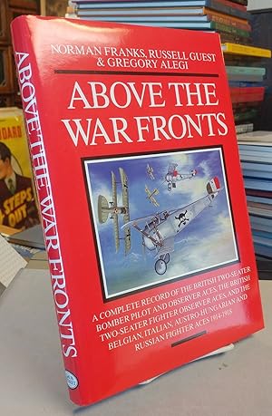 Imagen del vendedor de Above the War Fronts a la venta por Colophon Book Shop, ABAA