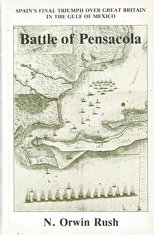 Bild des Verkufers fr Battle of Pensacola zum Verkauf von The Book Junction