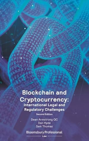 Immagine del venditore per Blockchain and Cryptocurrency : International Legal and Regulatory Challenges venduto da GreatBookPrices