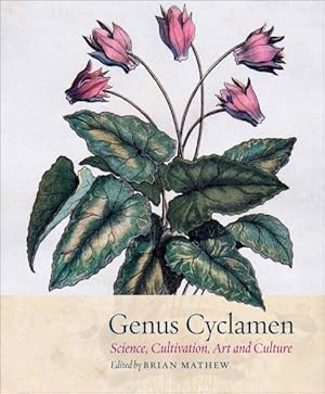 Seller image for Genus Cyclamen : In Science, Cultivation, Art and Culture for sale by GreatBookPricesUK