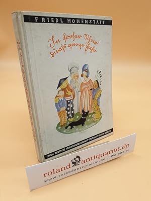 Imagen del vendedor de In froher Schar durchs ganze Jahr : Lustige und besinnliche Geschichten von Friedl Hohenstatt. [Mit 17 Textzeichn. von Johannes Grger] a la venta por Roland Antiquariat UG haftungsbeschrnkt