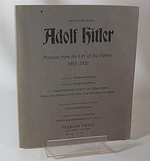Imagen del vendedor de Adolf Hitler Pictures From the Life of the Fuhrer 1931-1935 a la venta por Books Again