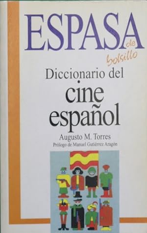 Imagen del vendedor de Diccionario del cine español a la venta por Librería Alonso Quijano