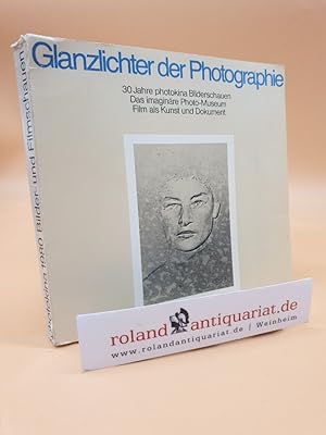 Bild des Verkufers fr Glanzlichter der Photographie : Kln, 12. - 28. September 1980, [Kln. Kunstverein, Josef-Haubrich-Kunsthalle, Forum d. Volkshochsch.] / [Photokina '80. Katalog, Hrsg.: Messe- u. Ausstellungs-Ges. mbH Kln. Red.: L. Fritz Gruber ; Christoph Heidelauf] zum Verkauf von Roland Antiquariat UG haftungsbeschrnkt