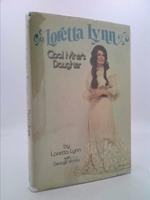 Seller image for Loretta Lynn: Coal Miner's Daughter by Loretta Lynn (1976) Hardcover for sale by ThriftBooksVintage