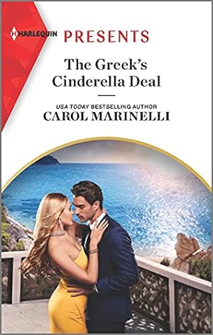 Image du vendeur pour The Greek's Cinderella Deal: An Uplifting International Romance (Cinderellas of Convenience, 1) mis en vente par Reliant Bookstore