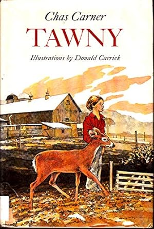 Seller image for Tawny for sale by Reliant Bookstore