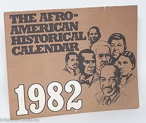 Imagen del vendedor de The Afro-American historical calendar 1982 a la venta por Bolerium Books Inc.