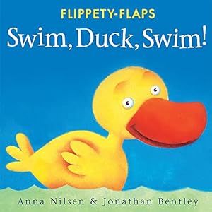 Bild des Verkufers fr Swim, Duck, Swim! (Flippety-Flaps) zum Verkauf von Reliant Bookstore