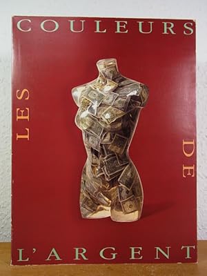 Image du vendeur pour Les couleurs de l'argent. Exposition Muse de La Poste, Paris, 19 novembre 1991 au 1er fvrier 1992 mis en vente par Antiquariat Weber