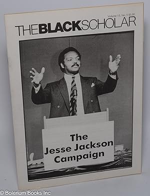 Seller image for The Black Scholar: Vol. 15, No. 5, September/October 1984; The Jesse Jackson Campaign for sale by Bolerium Books Inc.