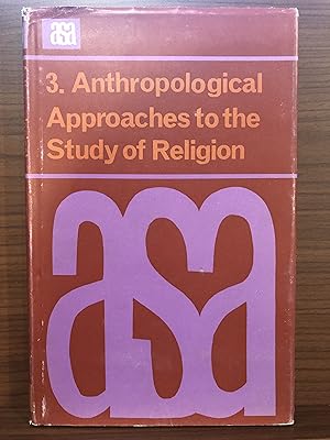 Image du vendeur pour Anthropological Approaches to the Study of Religion mis en vente par Rosario Beach Rare Books