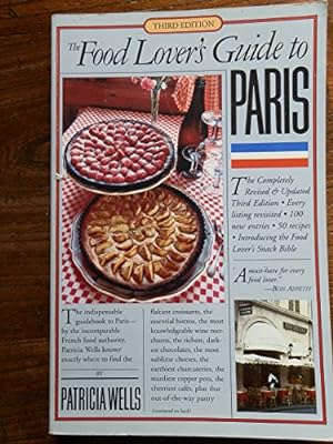 Bild des Verkufers fr The Food Lover's Guide to Paris zum Verkauf von WeBuyBooks