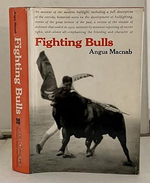 Seller image for Fighting Bulls An Account of the Bullfight for sale by S. Howlett-West Books (Member ABAA)