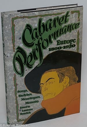 Imagen del vendedor de Cabaret Performance: vol. 1: Europe 1890-1920; sketches, songs, monologues, memoirs a la venta por Bolerium Books Inc.