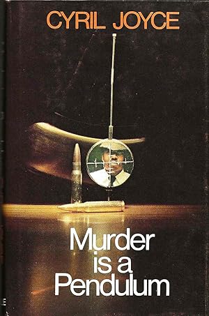 Seller image for MURDER IS A PENDULUM for sale by SCENE OF THE CRIME 