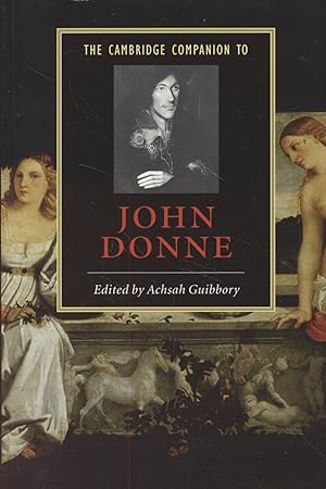 Bild des Verkufers fr The Cambridge Companion to John Donne. zum Verkauf von Fundus-Online GbR Borkert Schwarz Zerfa