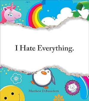 Imagen del vendedor de I Hate Everything (Paperback or Softback) a la venta por BargainBookStores