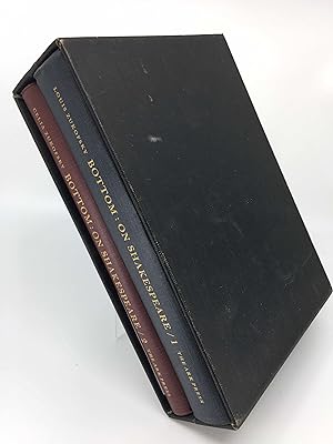Imagen del vendedor de Bottom: On Shakespeare Vols. 1 and 2 a la venta por La Playa Books