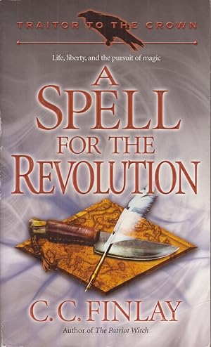 Seller image for A Spell for the Revolution, Volume 2 (Traitor to the Crown) for sale by Adventures Underground