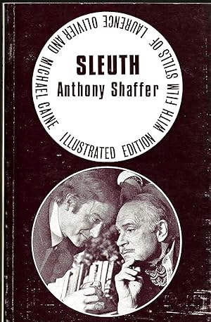 Seller image for SLEUTH ~ Illustrated Edition with Film Stills of Laurence Olivier and Michael Caine for sale by SCENE OF THE CRIME 