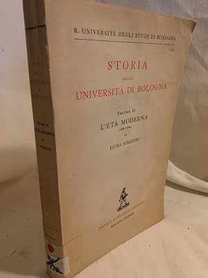 Storia della Università di Bologna Volume II: L'Età Moderna (1500-1888).